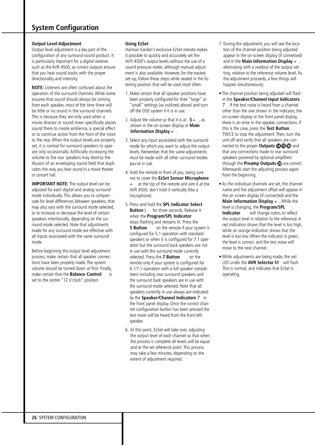 Harman-Kardon AVR4500 owner manual Output Level Adjustment, Using EzSet, Press and hold the SPL Indicator Select 