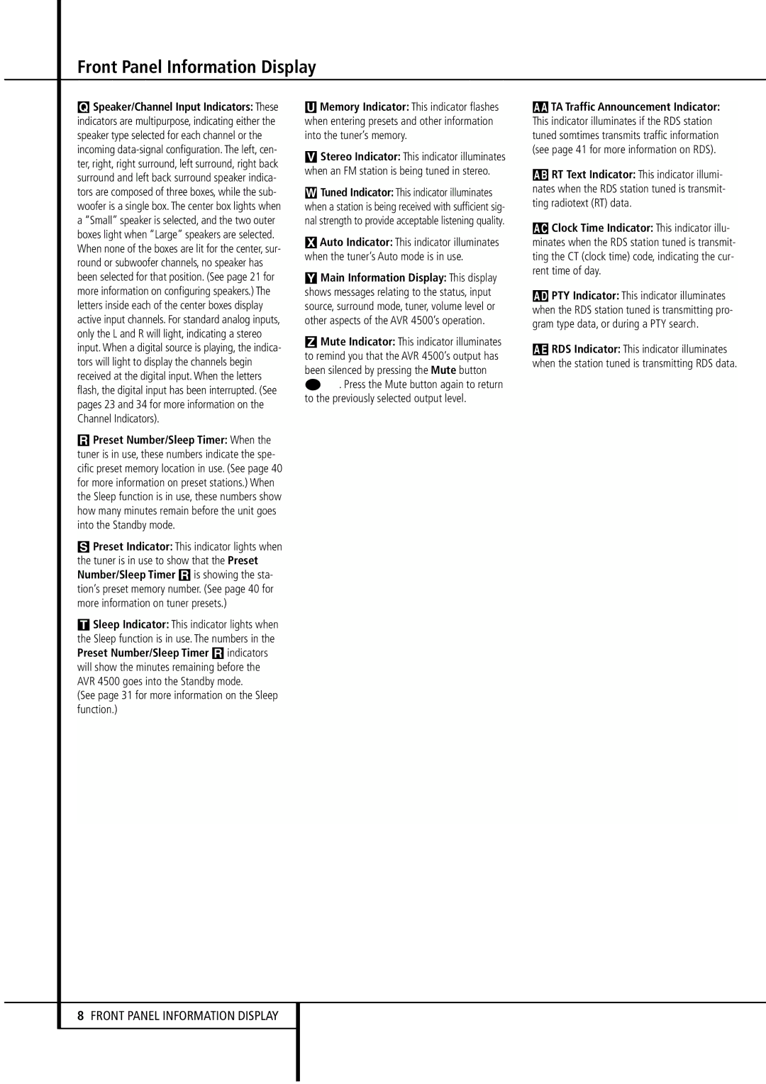 Harman-Kardon AVR4500 owner manual See page 31 for more information on the Sleep function 