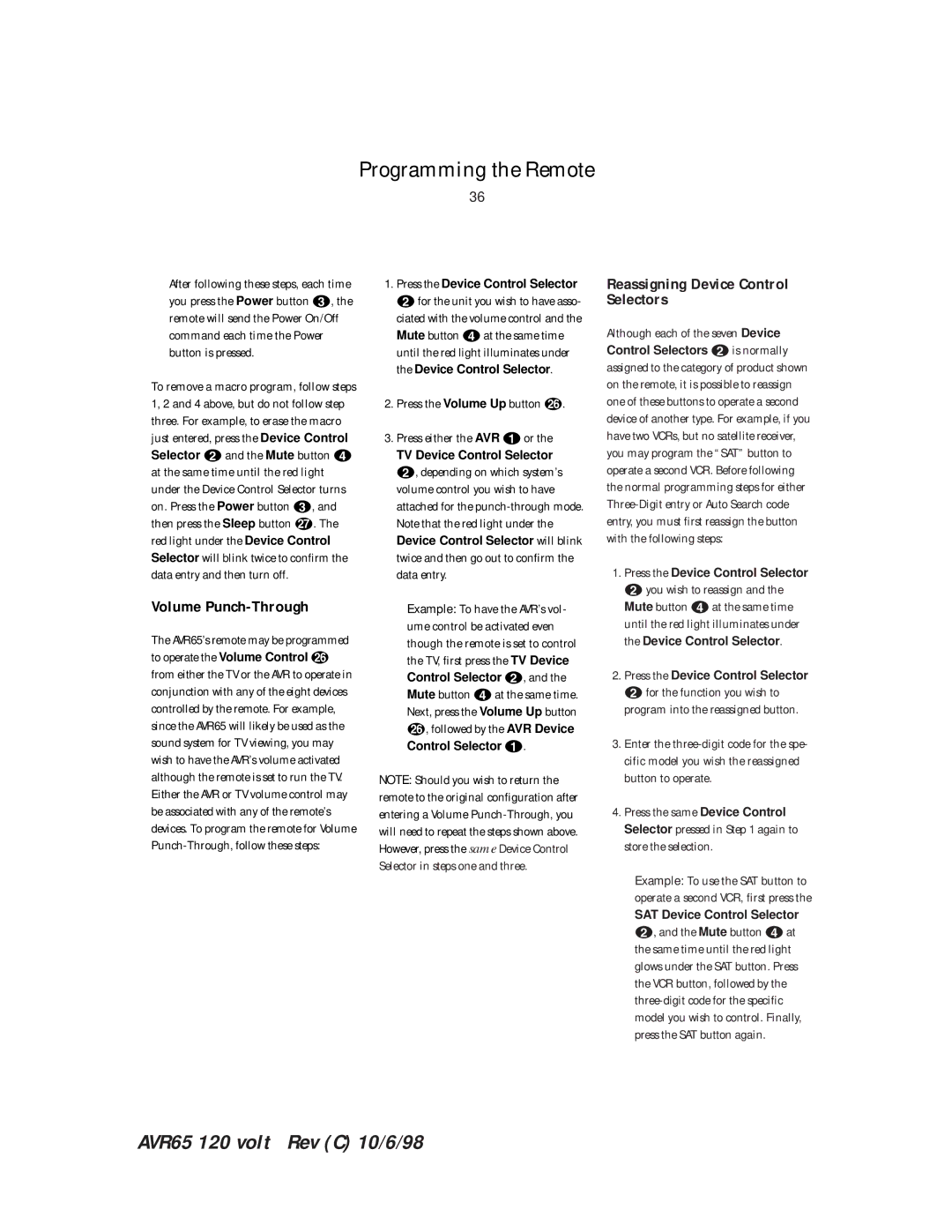 Harman-Kardon AVR65 manual Volume Punch-Through, Reassigning Device Control Selectors, Program into the reassigned button 