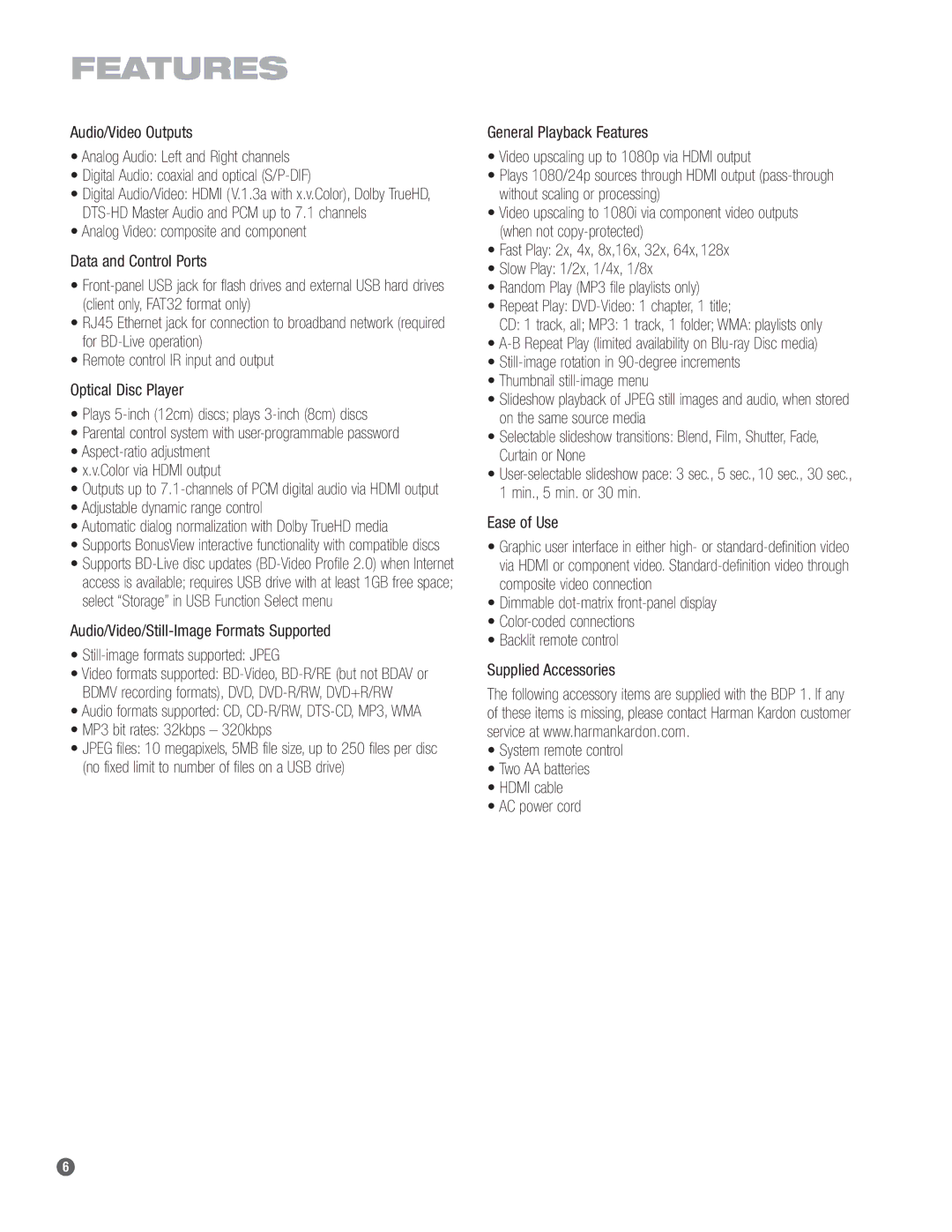 Harman-Kardon BDP 1 owner manual Features, Aspect-ratio adjustment Color via Hdmi output, Adjustable dynamic range control 