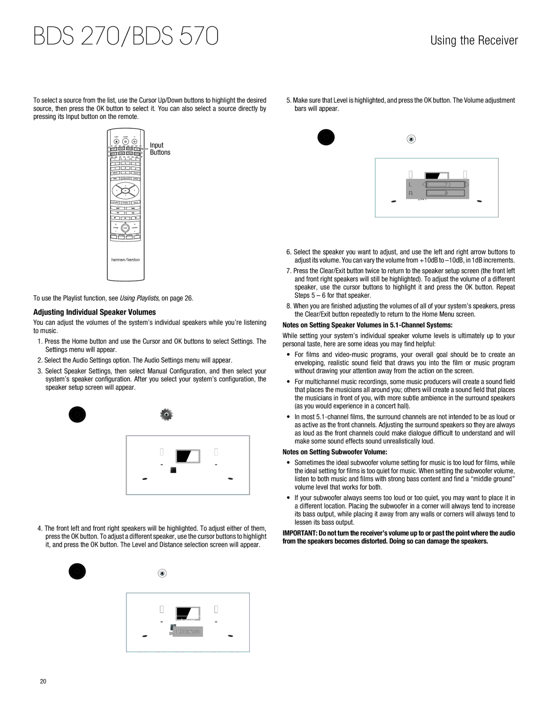 Harman-Kardon BDS770 owner manual Using the Receiver, Adjusting Individual Speaker Volumes, Input 