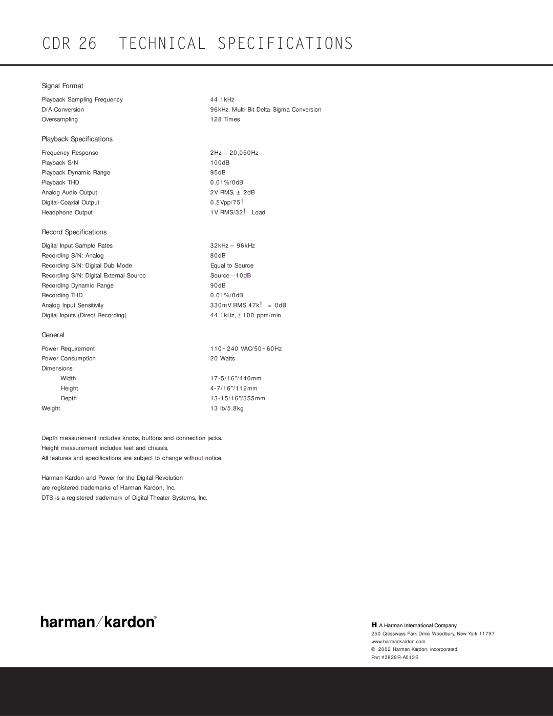 Harman-Kardon owner manual CDR 26 Technical Specifications, Signal Format Playback Sampling Frequency 44.1kHz Conversion 