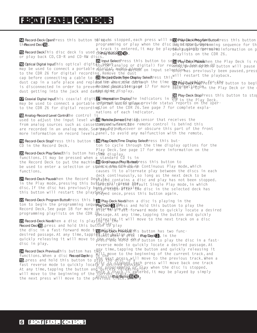 Harman-Kardon CDR 26 owner manual Pressing the Play Button 