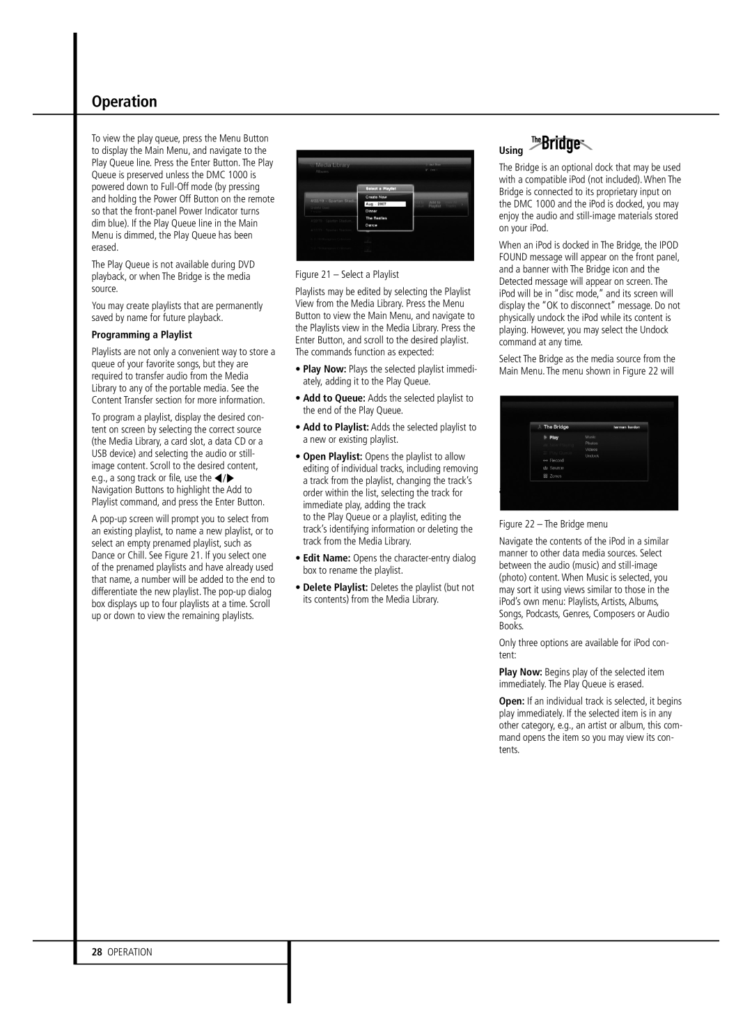 Harman-Kardon DMC 1000 Programming a Playlist, Using, Appear, Only three options are available for iPod con- tent 