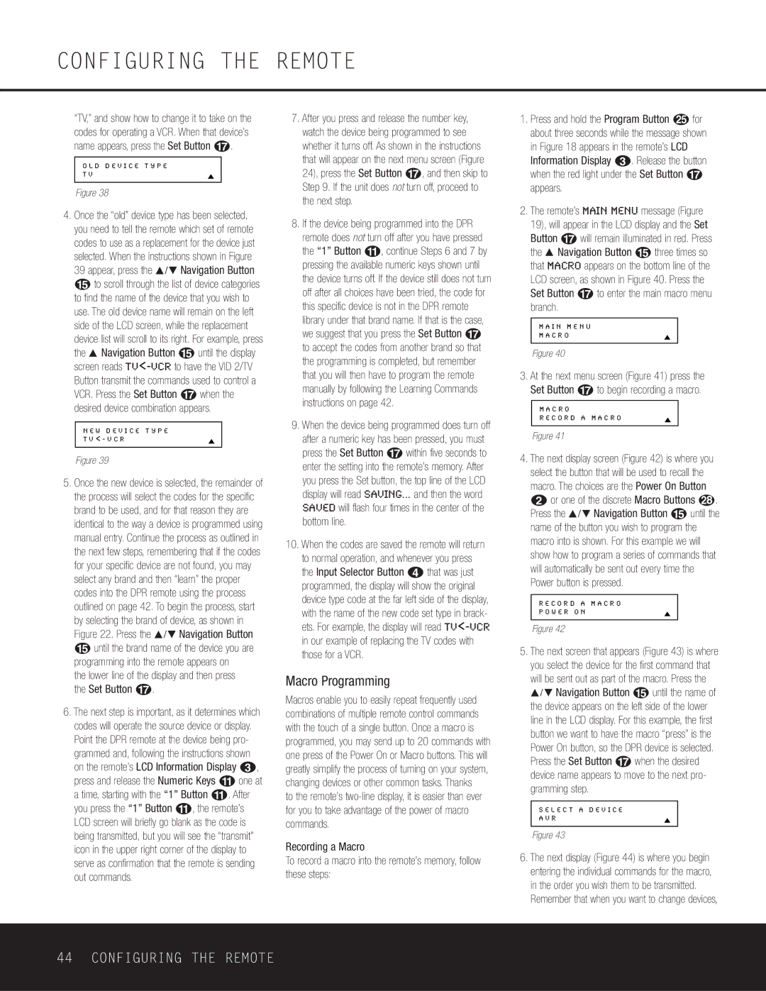 Harman-Kardon DPR 1005 owner manual Macro Programming, Lower line of the display and then press the Set Button q 