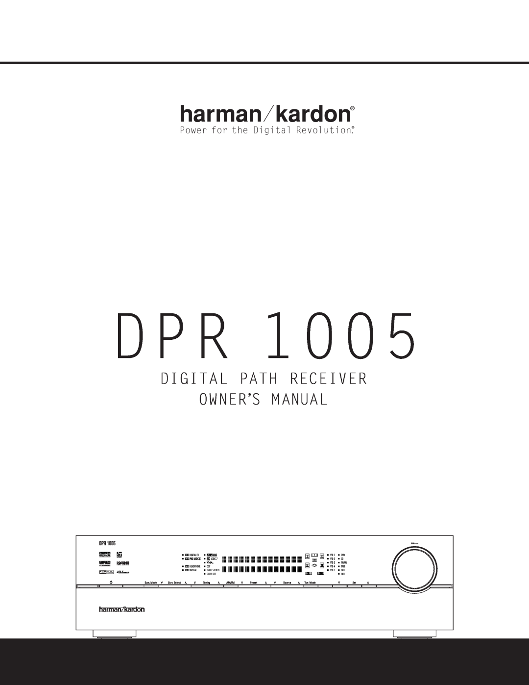 Harman-Kardon DPR 1005 owner manual Power for the Digital Revolution 