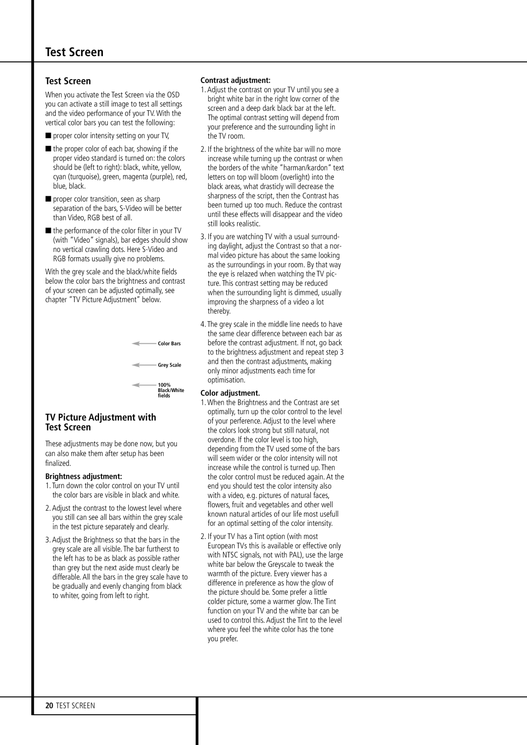 Harman-Kardon DVD 23 owner manual TV Picture Adjustment with Test Screen 