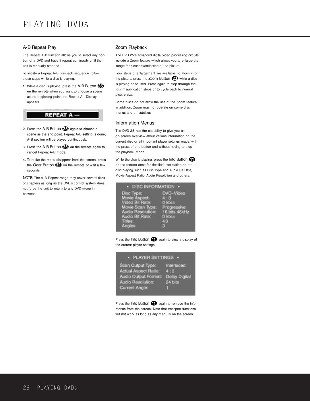 Harman-Kardon DVD 25 owner manual Repeat Play, Zoom Playback, Information Menus, Press the A-B Button 