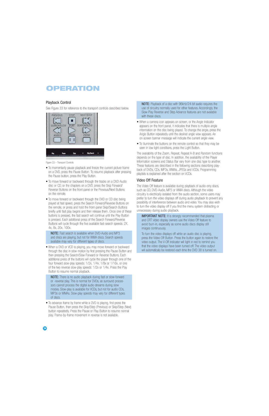 Harman-Kardon DVD 38 manual Playback Control, Video Off Feature 