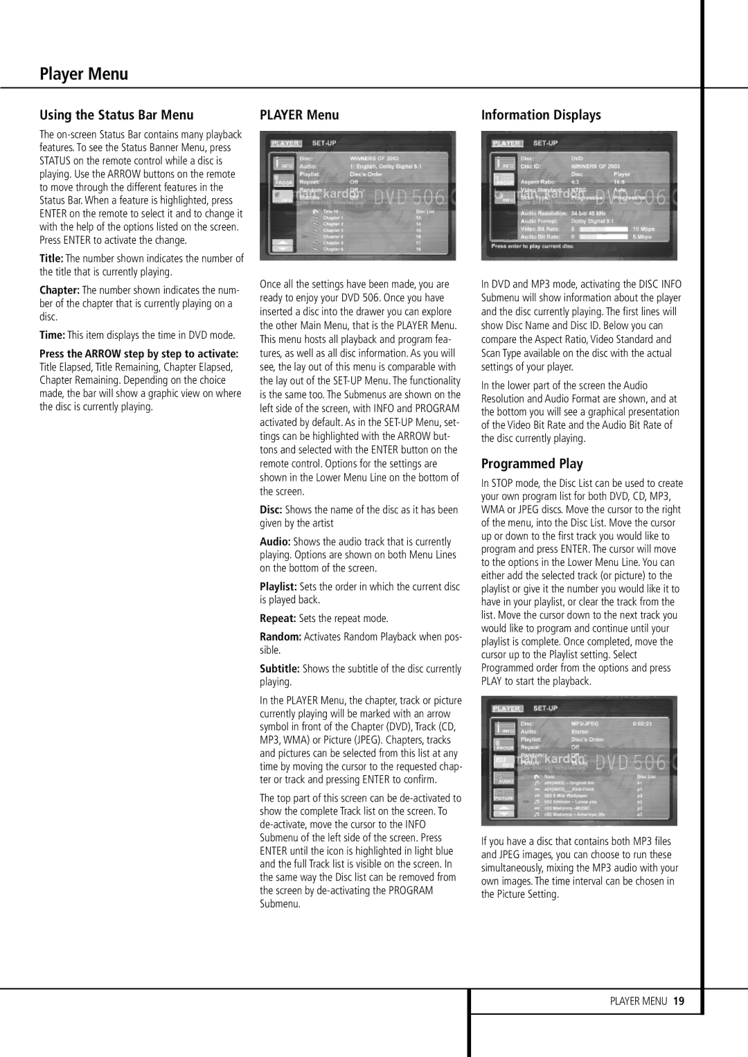 Harman-Kardon DVD 506 owner manual Player Menu, Using the Status Bar Menu, Information Displays, Programmed Play 