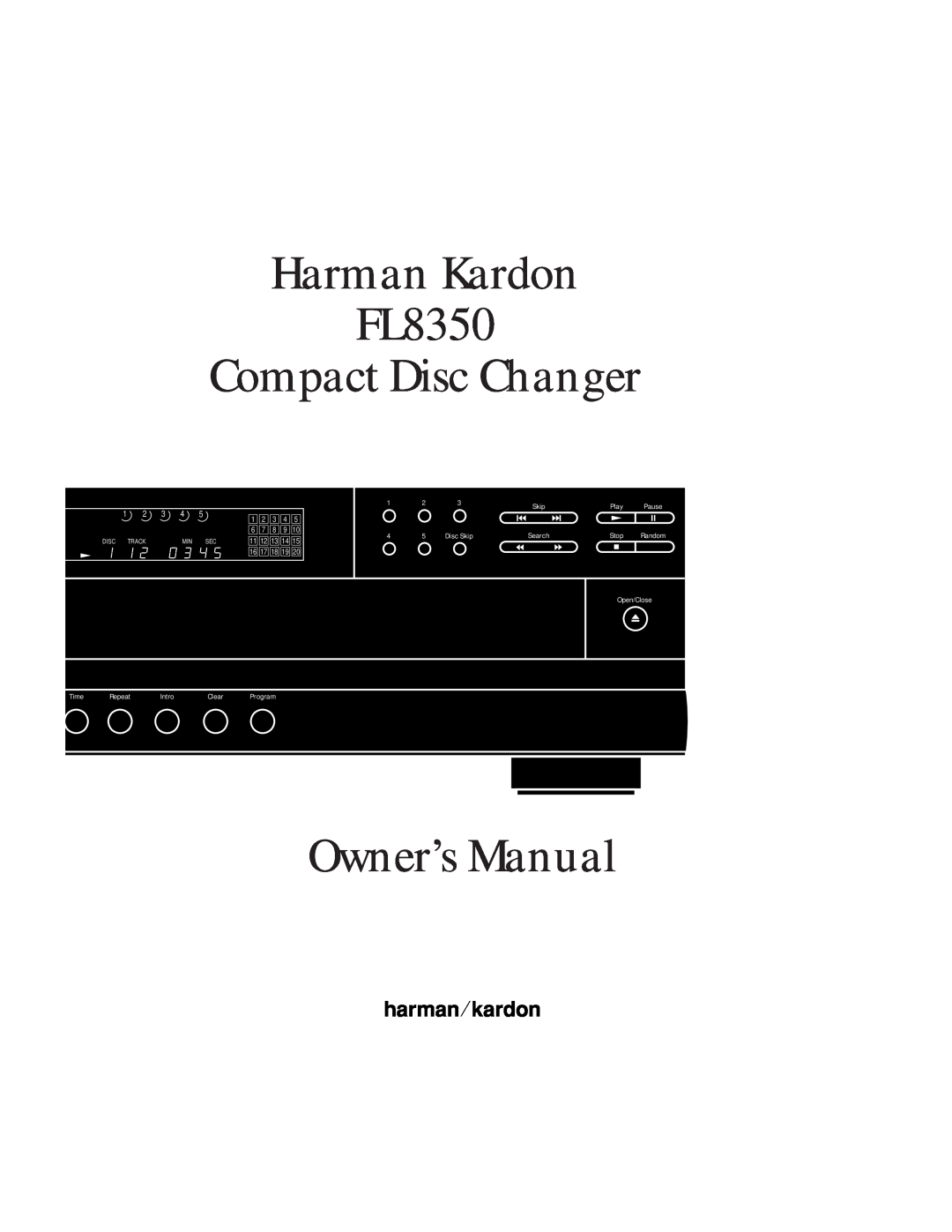 Harman-Kardon owner manual Harman Kardon FL8350 Compact Disc Changer 