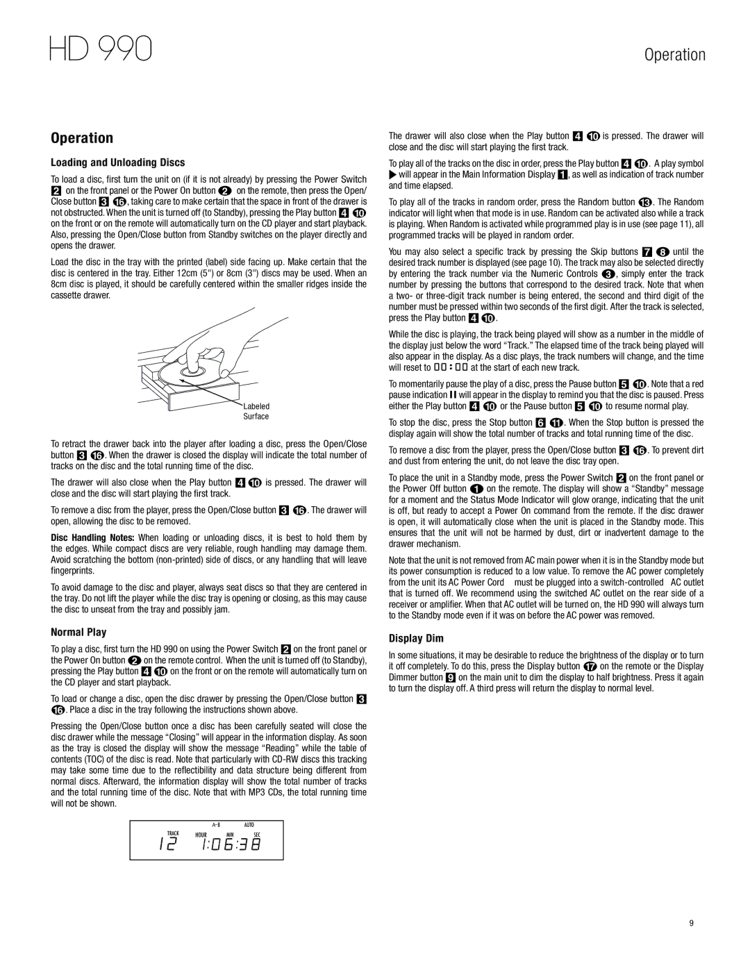 Harman-Kardon HD 990 owner manual Operation, Loading and Unloading Discs, Normal Play, Display Dim 