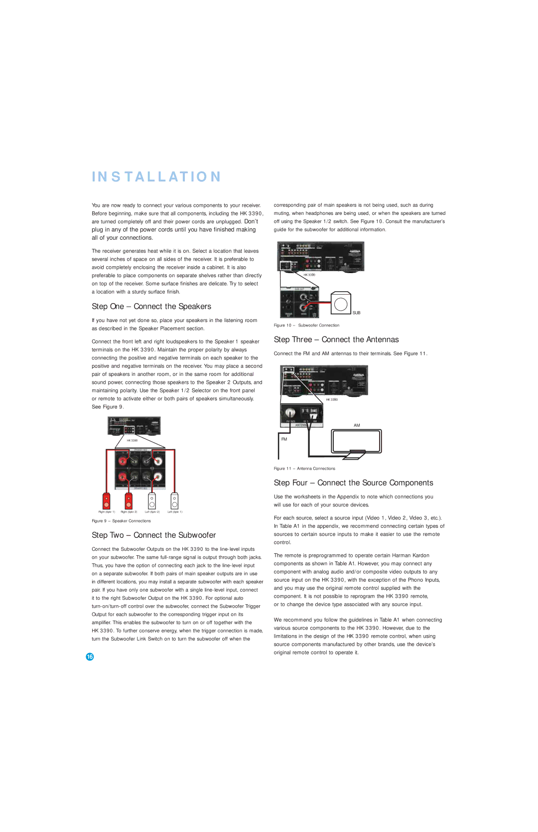 Harman-Kardon HK 3390 owner manual Installation, Step One Connect the Speakers, Step Two Connect the Subwoofer 