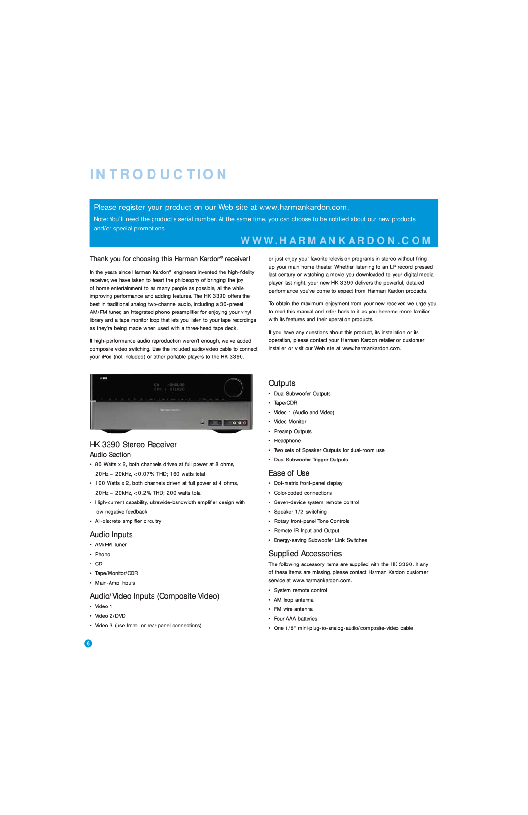 Harman-Kardon Introduction, HK 3390 Stereo Receiver, Audio Inputs, Audio/Video Inputs Composite Video, Outputs 