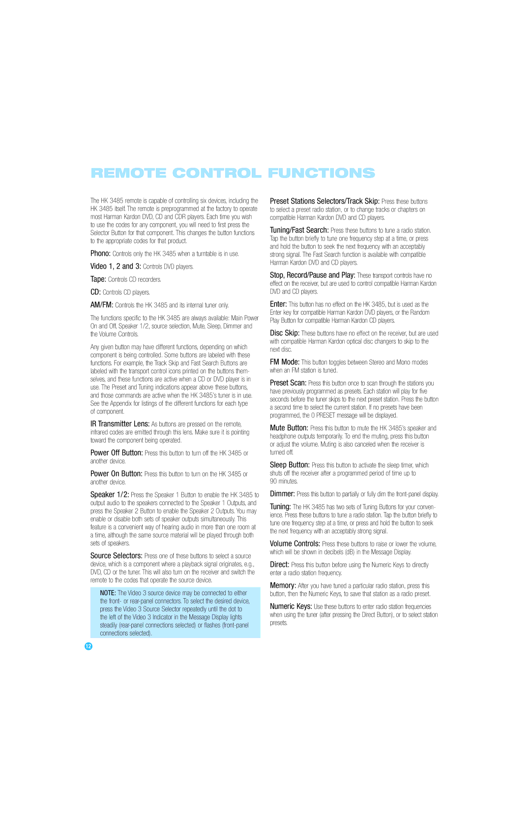 Harman-Kardon HK 3485 owner manual Remote Control Functions, Minutes 