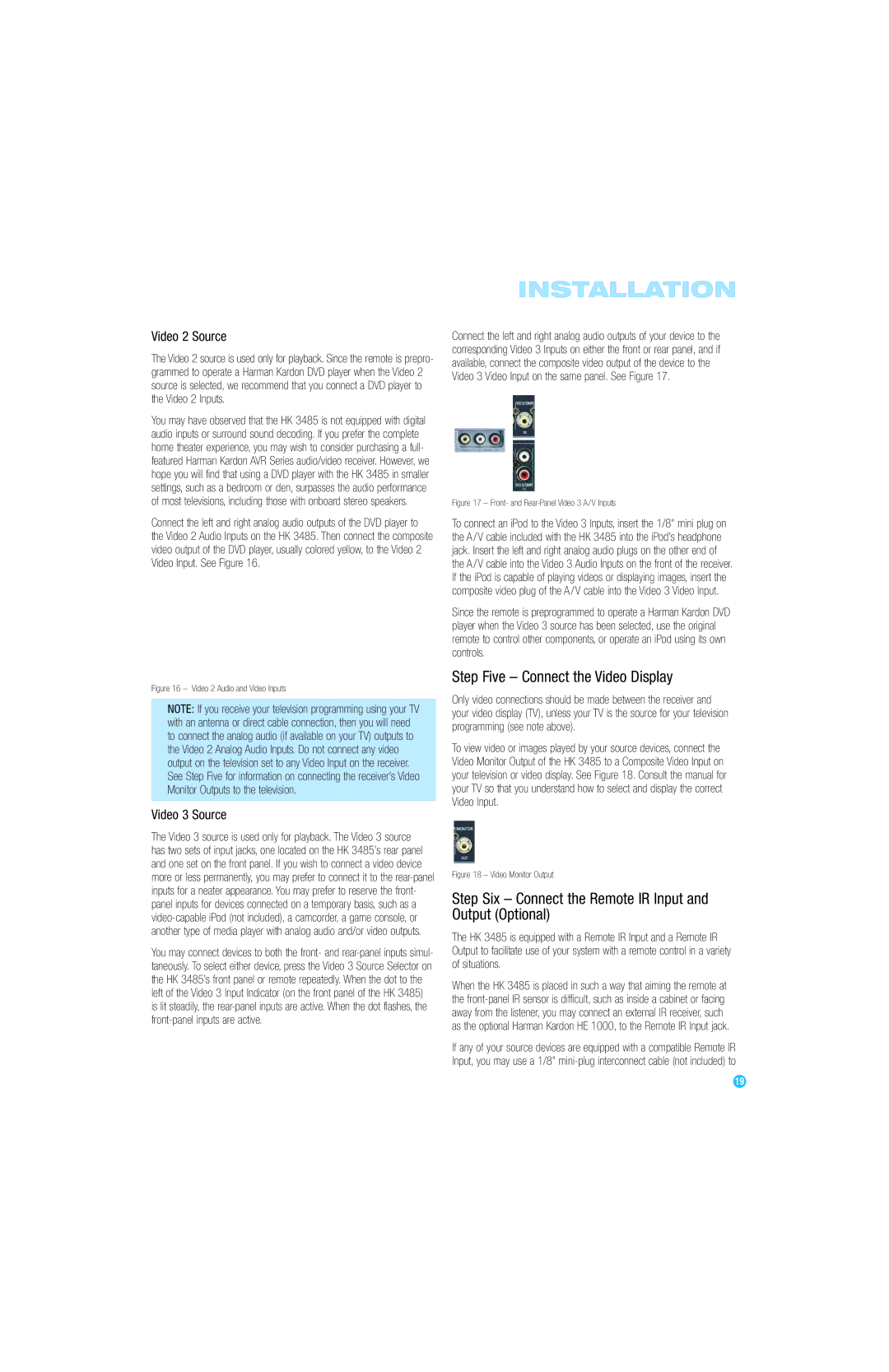 Harman-Kardon HK 3485 Step Five Connect the Video Display, Step Six Connect the Remote IR Input and Output Optional 