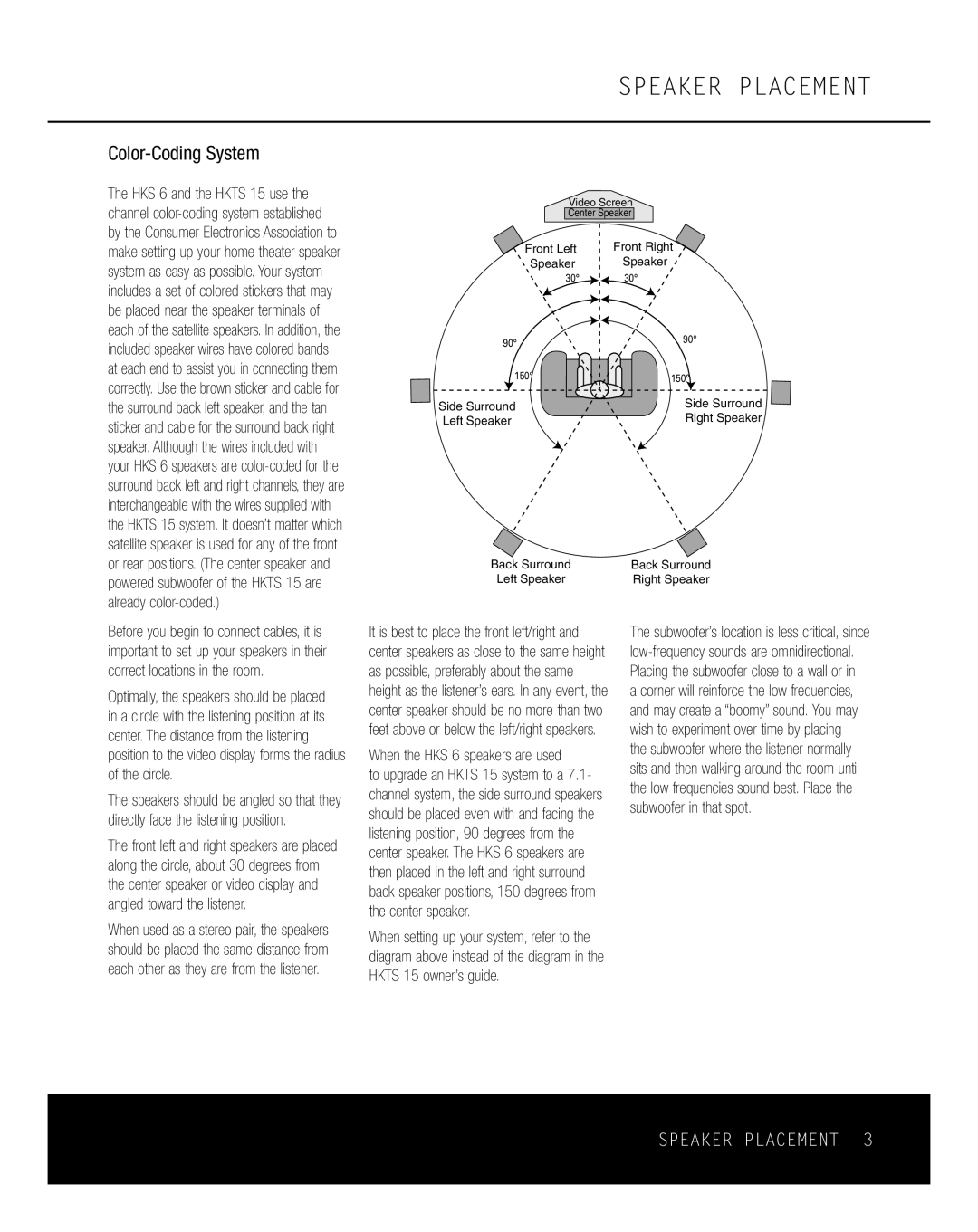 Harman-Kardon owner manual Speaker Placement, Color-Coding System, When the HKS 6 speakers are used 