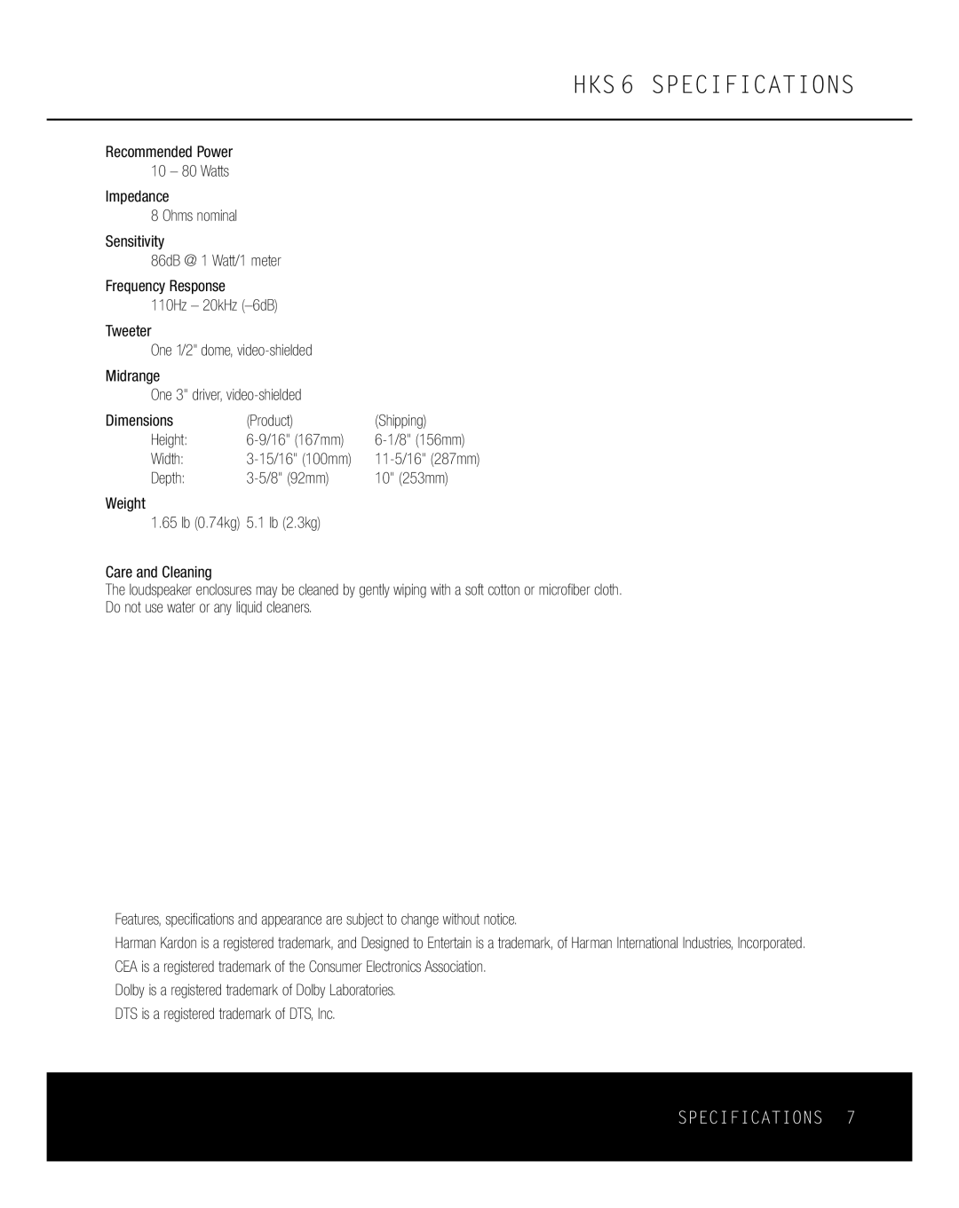 Harman-Kardon owner manual HKS 6 Specifications, Width, 8 156mm, 15/16 100mm 