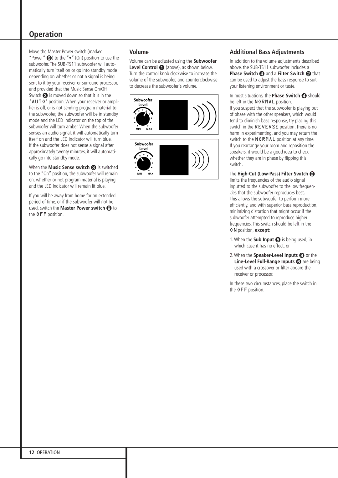 Harman-Kardon HKTS 11 Operation, Volume, Additional Bass Adjustments, When the Sub Input, Line-Level Full-Range Inputs 