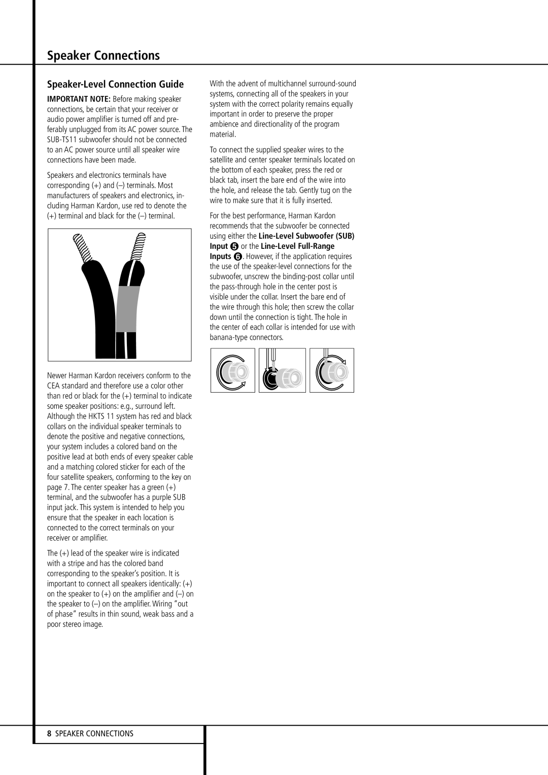 Harman-Kardon HKTS 11 owner manual Speaker Connections, + terminal and black for the terminal 