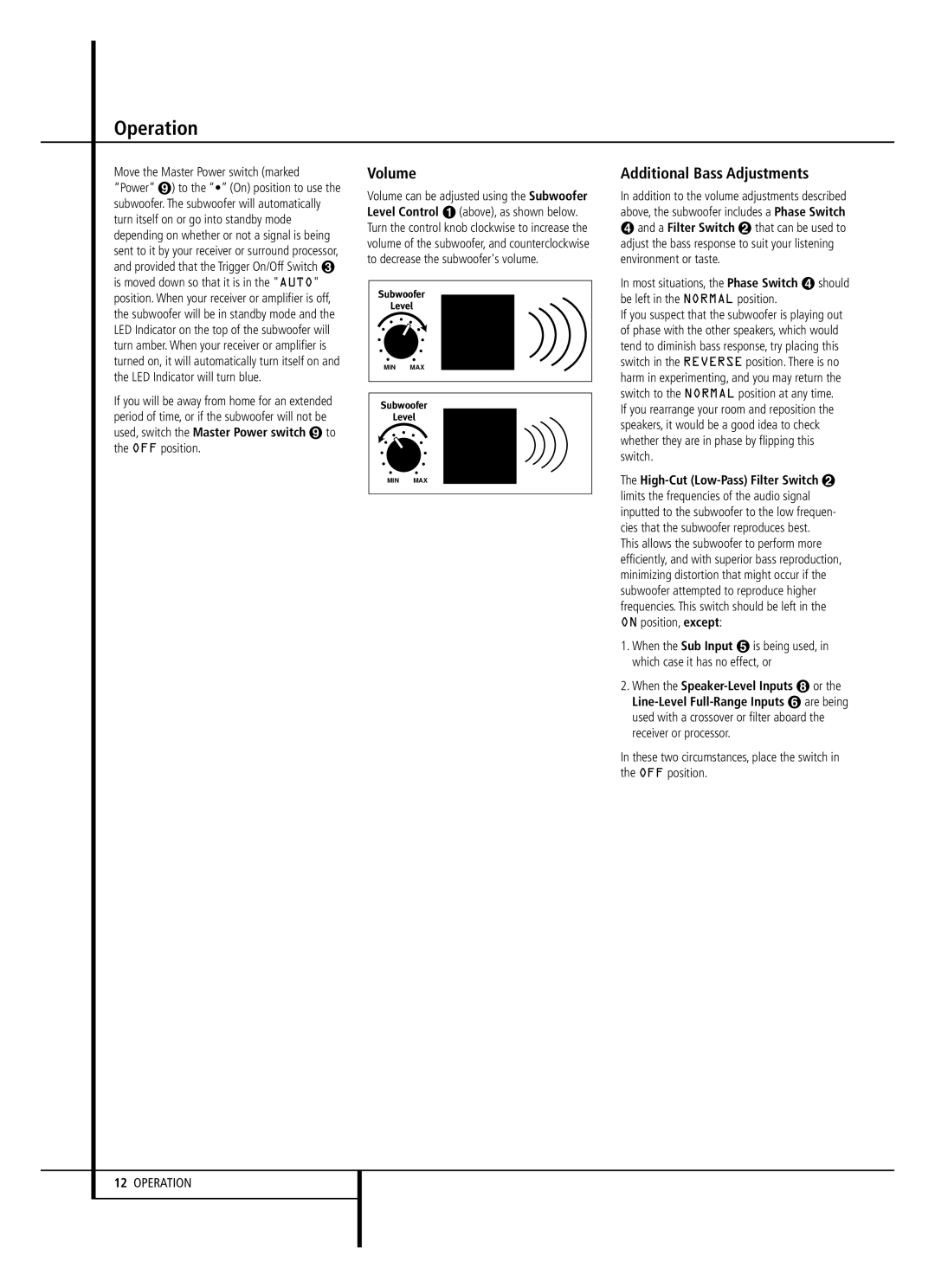 Harman-Kardon HKTS 2 Operation, Volume, Additional Bass Adjustments, When the Sub Input, Line-Level Full-Range Inputs 