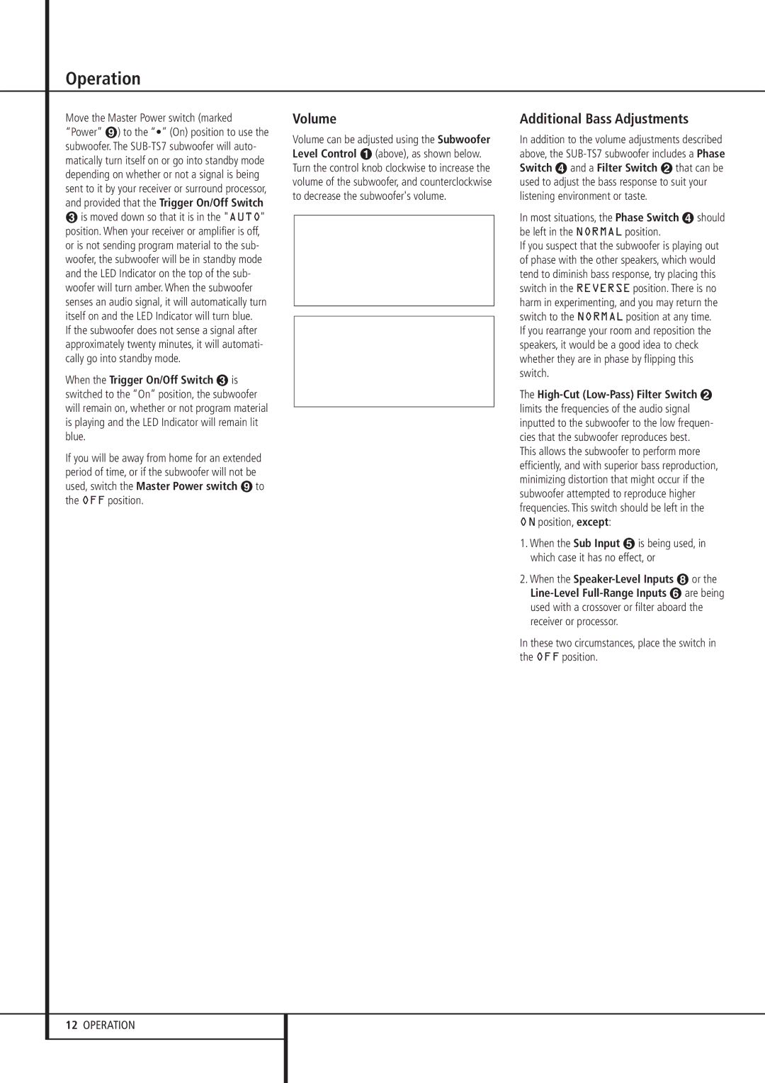 Harman-Kardon HKTS 7 Operation, Volume, Additional Bass Adjustments, When the Sub Input, Line-Level Full-Range Inputs 