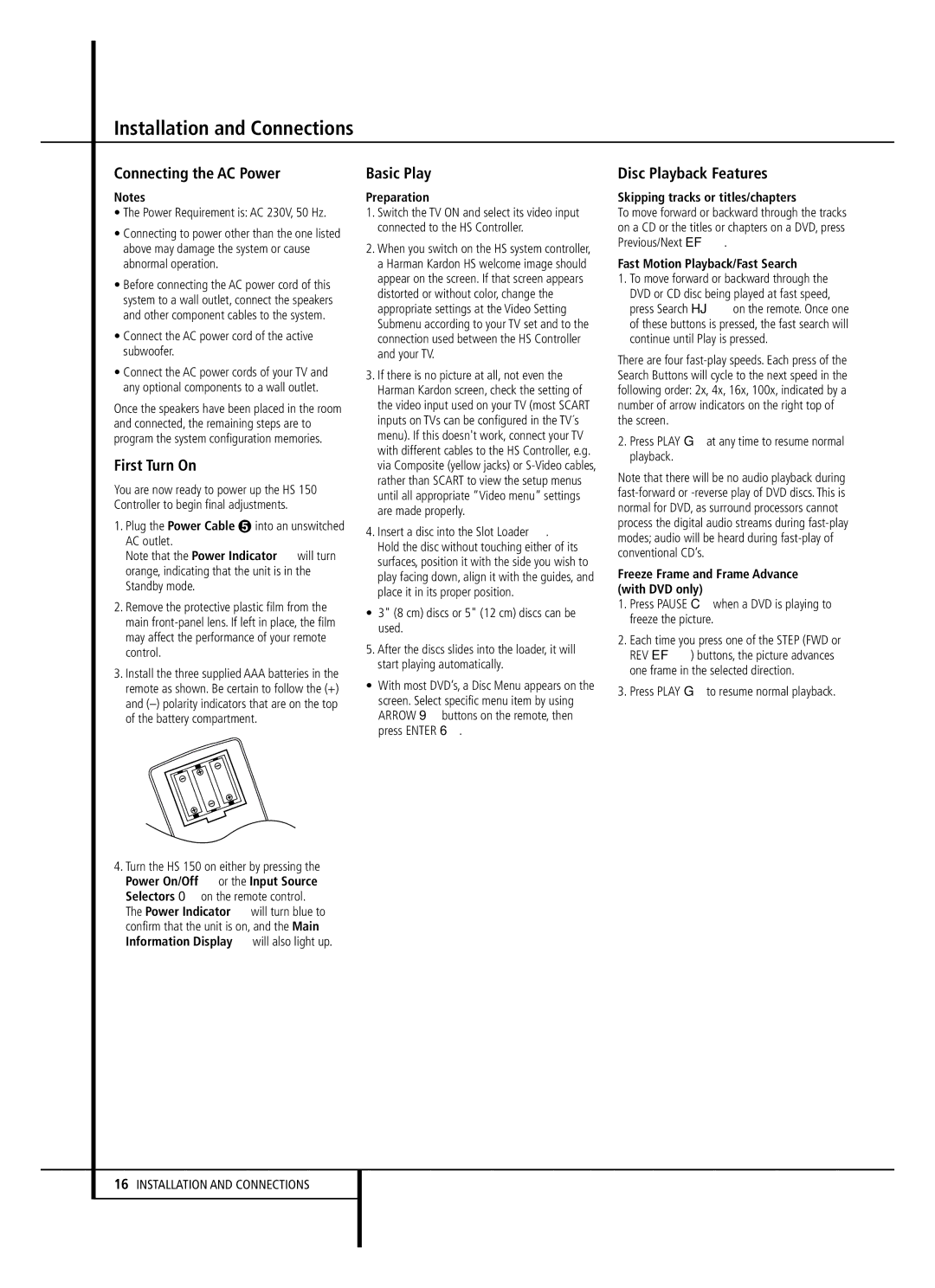 Harman-Kardon HS 150 owner manual Connecting the AC Power, First Turn On, Basic Play, Disc Playback Features 