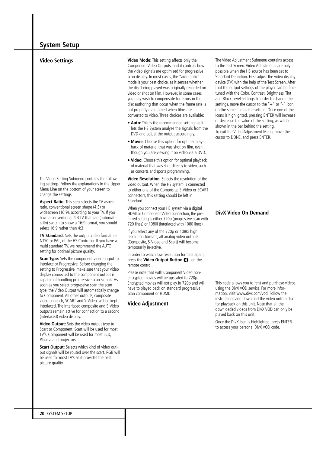 Harman-Kardon HS 150 owner manual Video Settings, Video Adjustment, DivX Video On Demand 