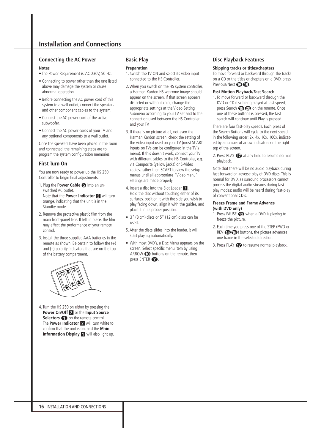 Harman-Kardon HS 250 owner manual Connecting the AC Power, First Turn On, Basic Play, Disc Playback Features 