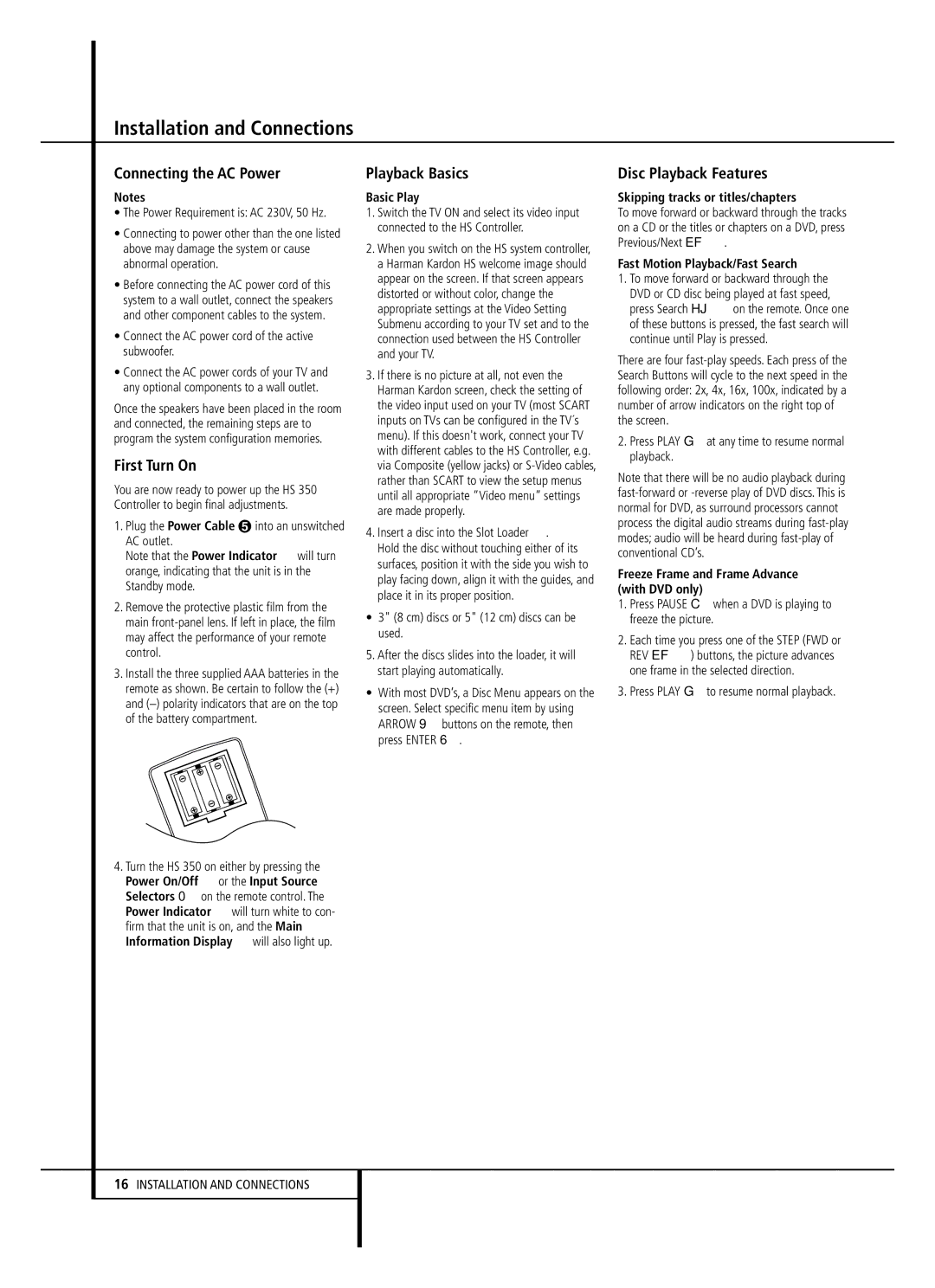 Harman-Kardon HS 350 owner manual Connecting the AC Power, First Turn On, Playback Basics, Disc Playback Features 