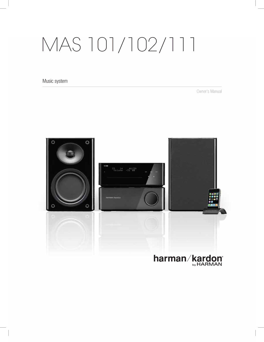 Harman-Kardon MAS 111, MAS 102 owner manual MAS 101/102/111 