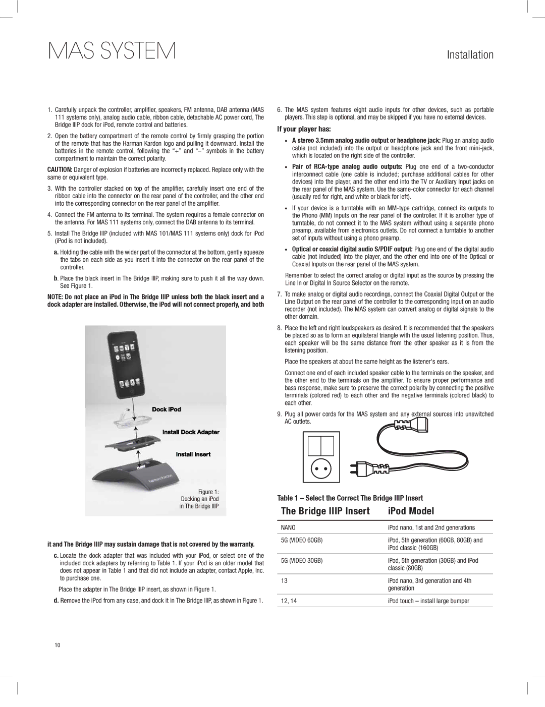 Harman-Kardon MAS 101, MAS 111, MAS 102 owner manual Installation, Bridge Iiip Insert IPod Model 