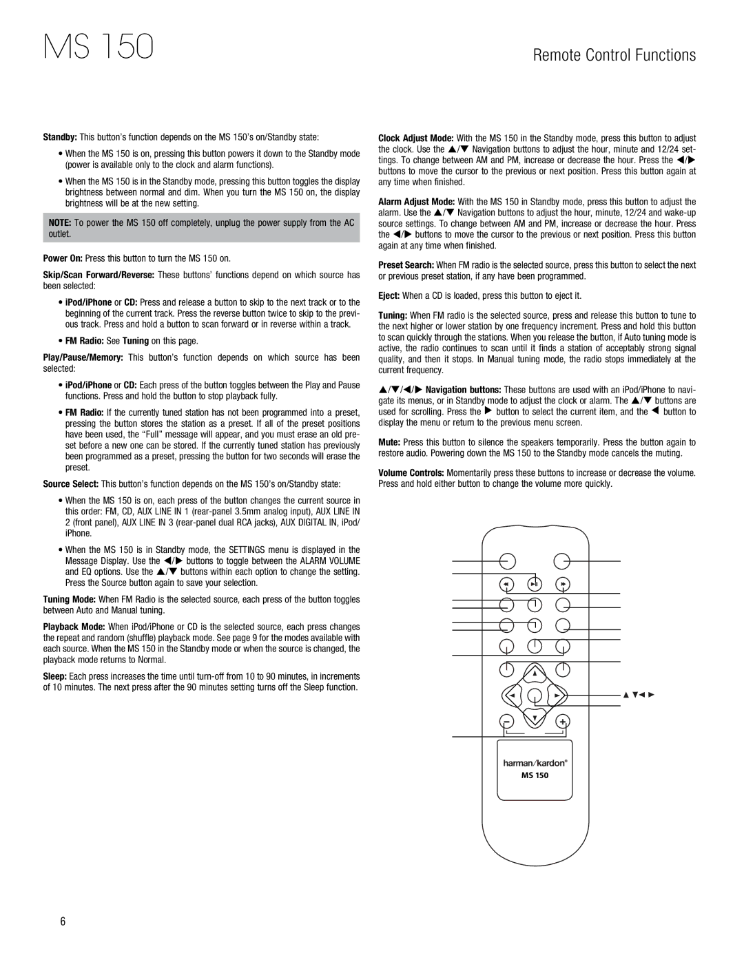 Harman-Kardon MS 150 owner manual Remote Control Functions, FM Radio See Tuning on this 