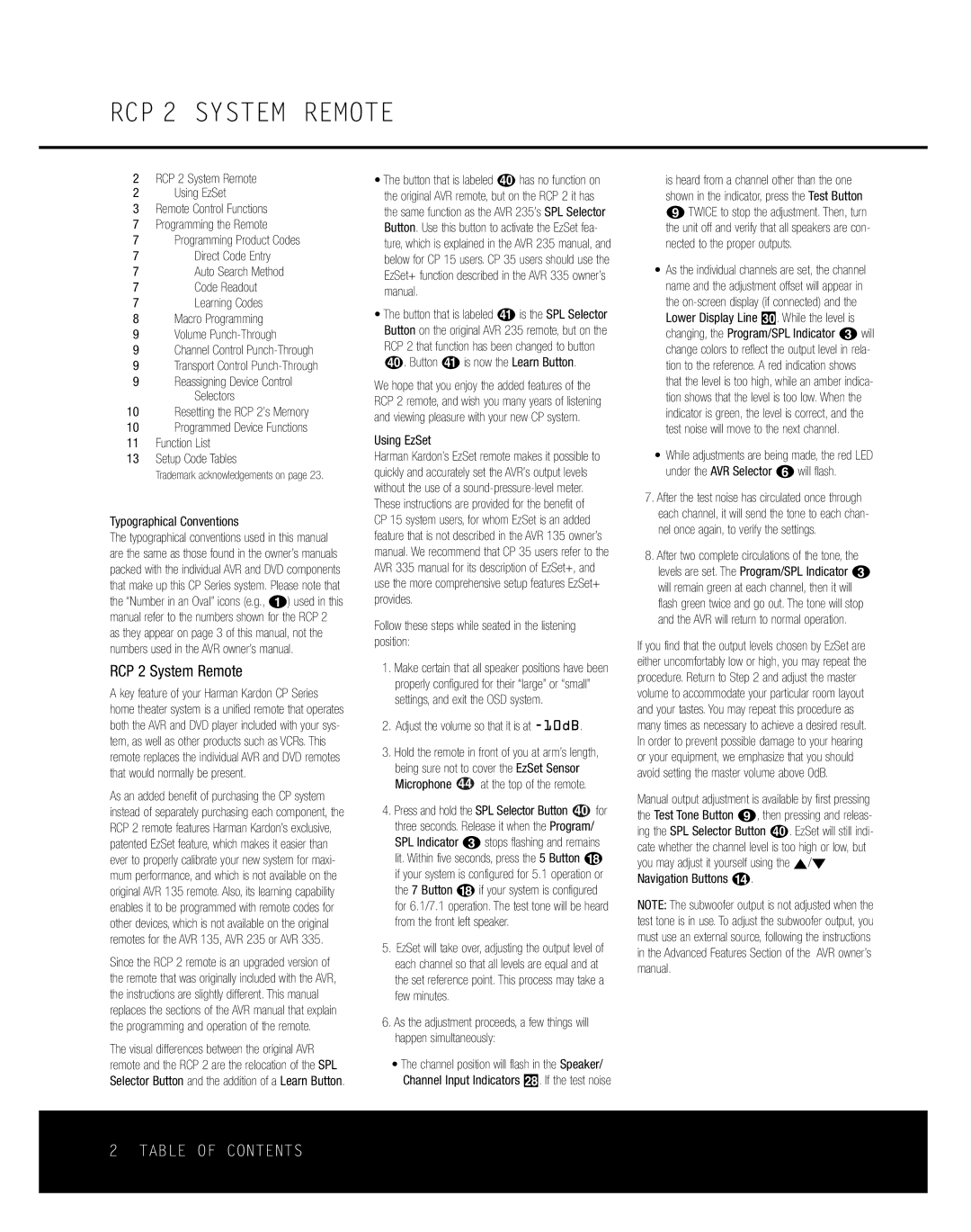 Harman-Kardon owner manual RCP 2 System Remote, Typographical Conventions, Adjust the volume so that it is at -10dB 