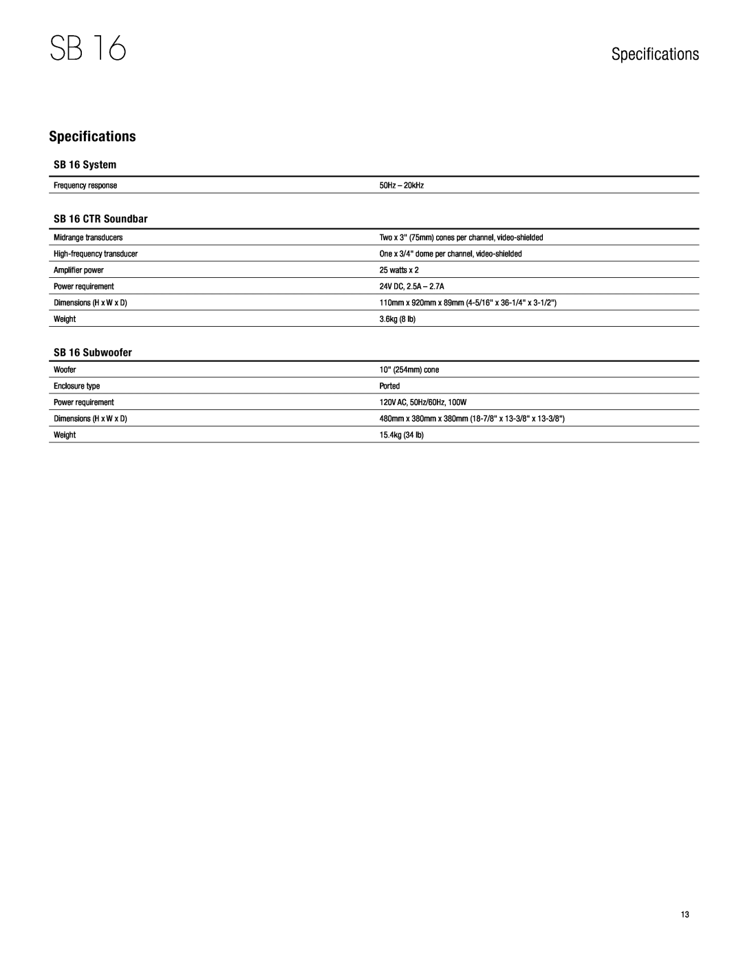 Harman-Kardon owner manual Specifications, SB 16 System, SB 16 CTR Soundbar, SB 16 Subwoofer 