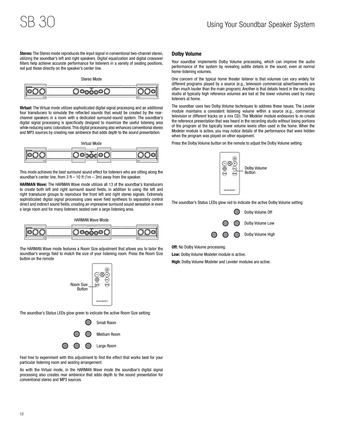 Harman-Kardon SB 30, HKSB30BLK owner manual Dolby Volume, Stereo Mode, Virtual Mode 