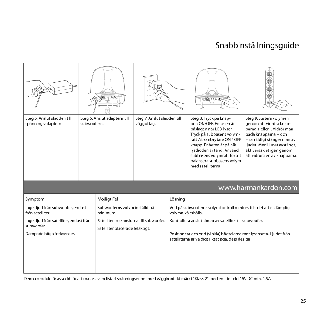 Harman-Kardon SoundSticks III setup guide Snabbinställningsguide, Kontrollera anslutningar av satelliter till subwoofer 