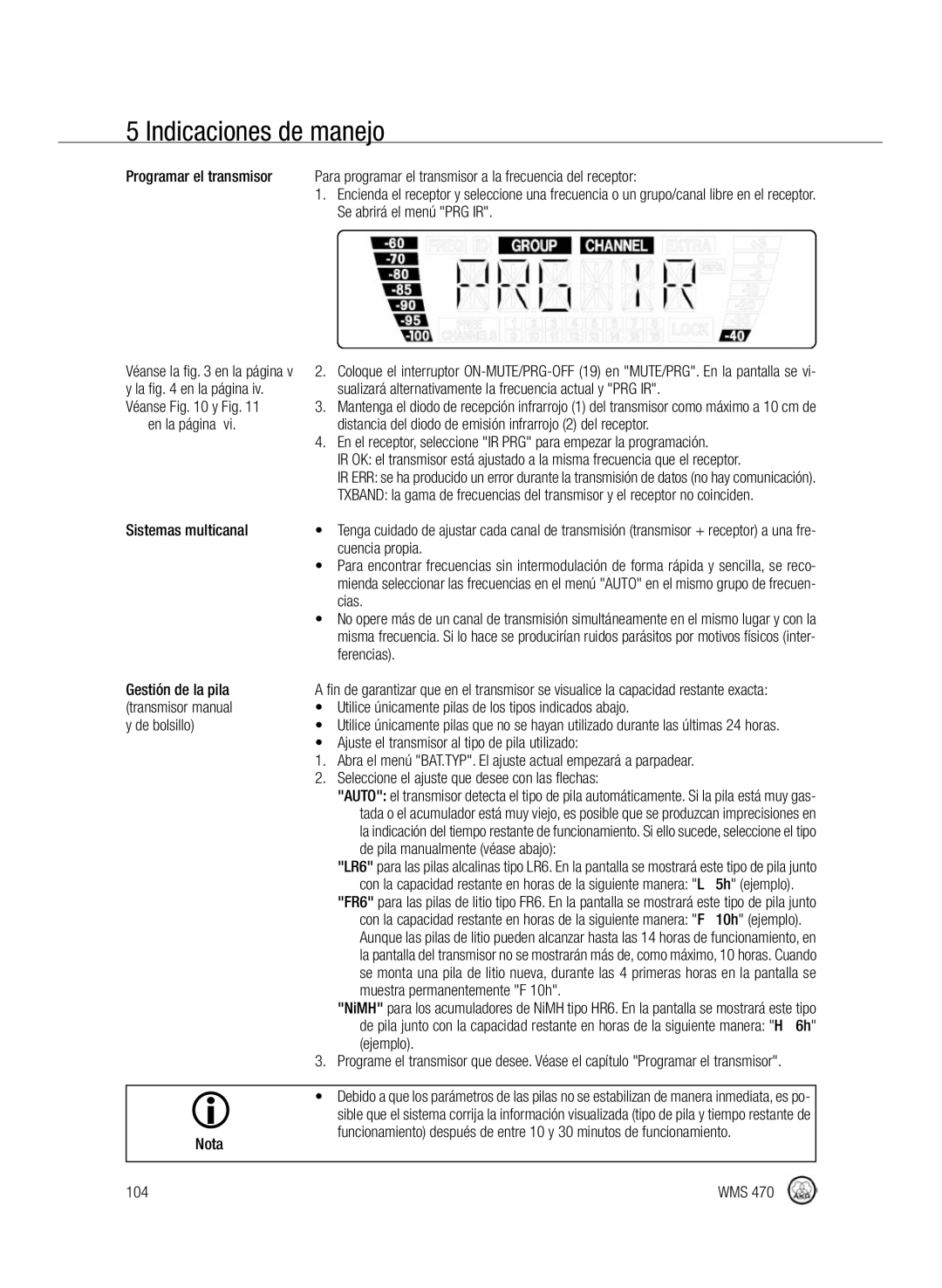 Harman-Kardon WMS 470 En la página, Cuencia propia, Cias, Ferencias, Gestión de la pila, De pila manualmente véase abajo 