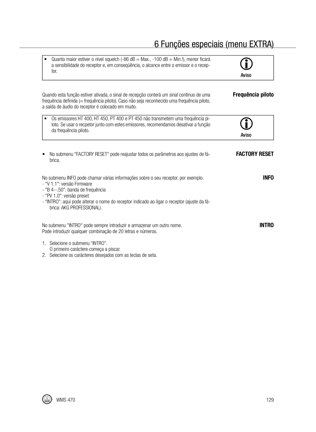 Harman-Kardon WMS 470 manual Tor, Saída de áudio do receptor é colocado em mudo, Da frequência piloto, Brica 