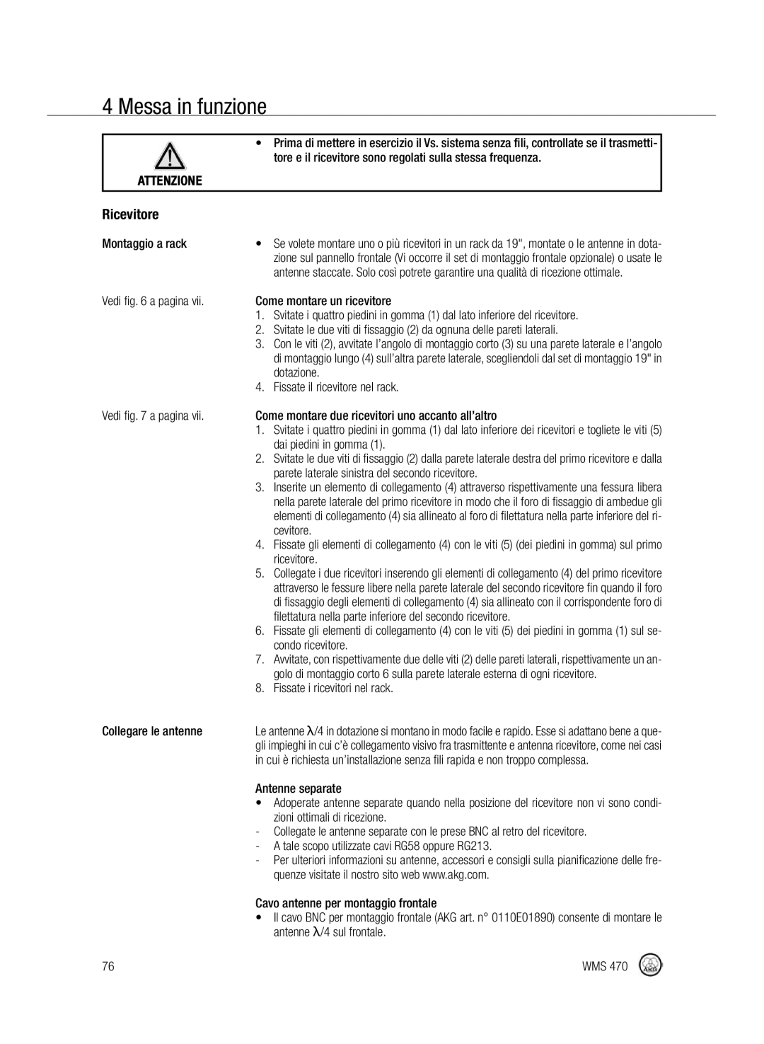 Harman-Kardon WMS 470 manual Messa in funzione, Montaggio a rack Vedi a pagina Collegare le antenne 