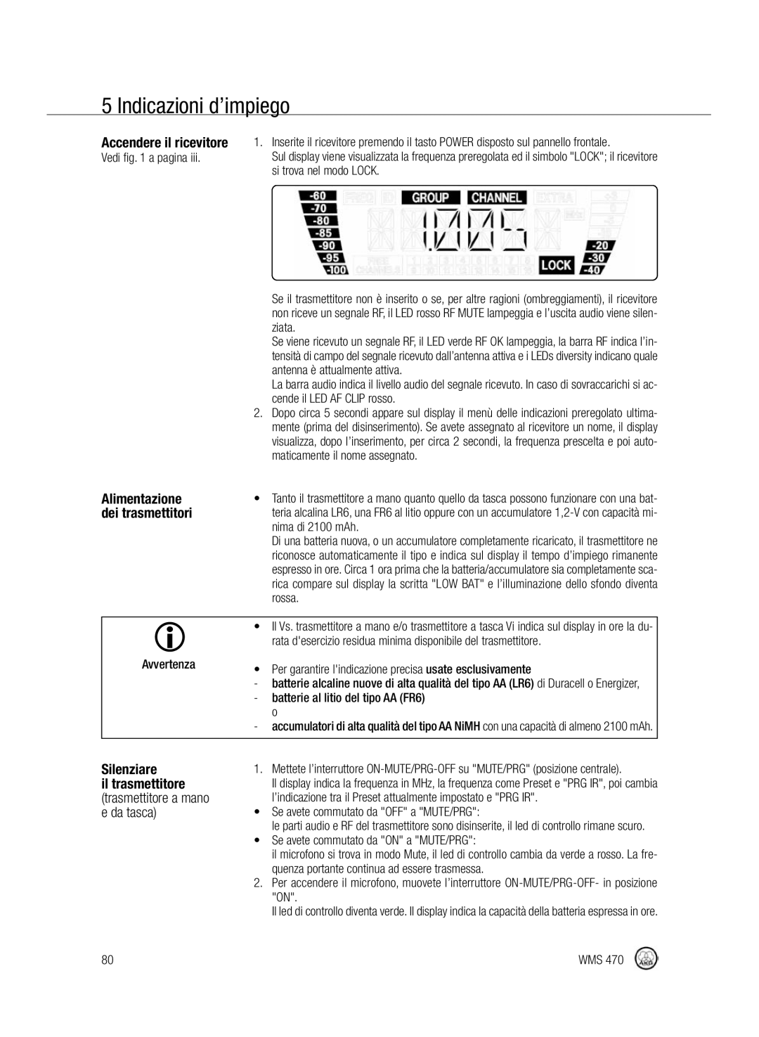 Harman-Kardon WMS 470 manual Indicazioni d’impiego, Alimentazione, Dei trasmettitori, Silenziare, Il trasmettitore 