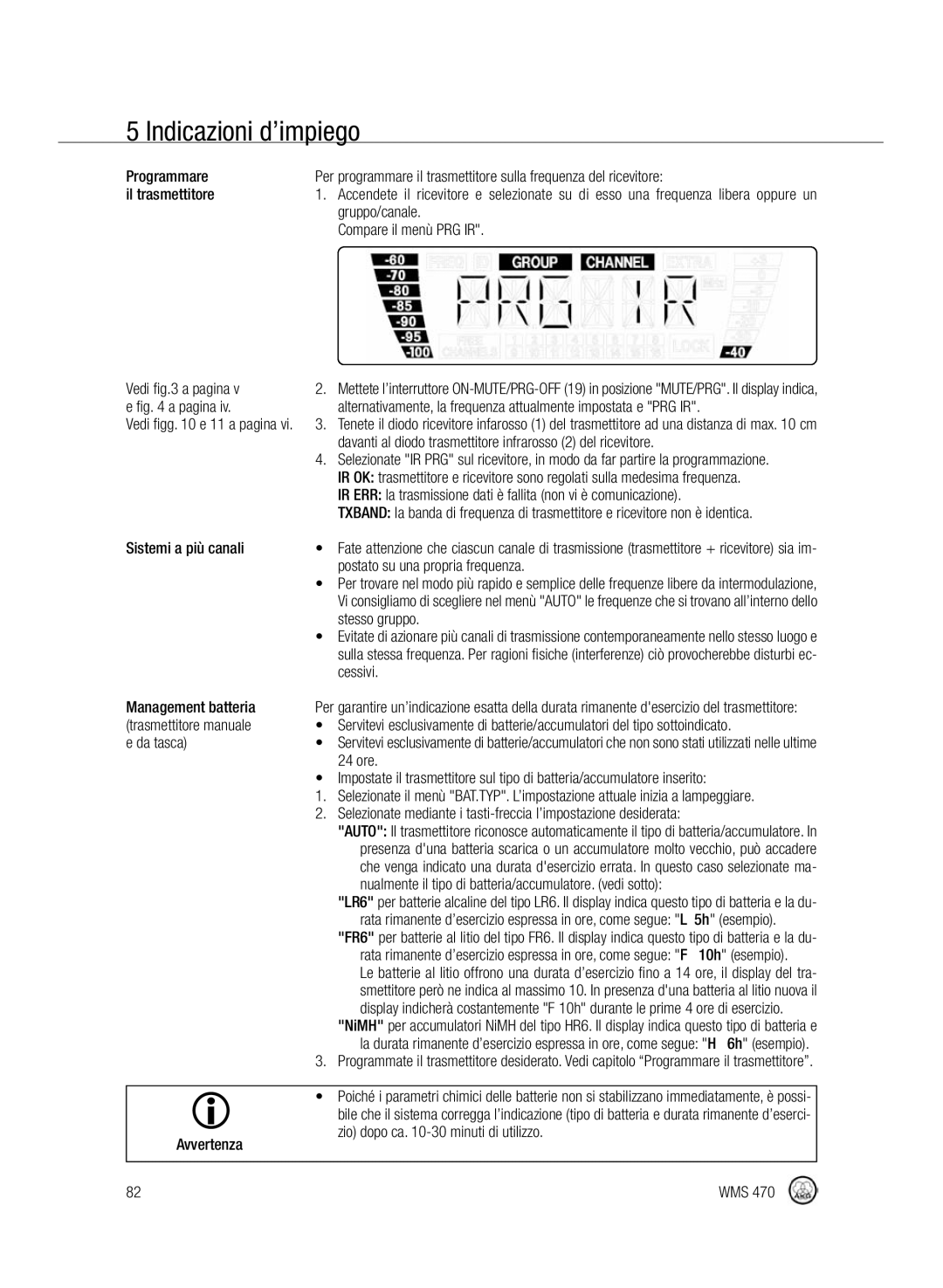 Harman-Kardon WMS 470 Gruppo/canale, Compare il menù PRG IR, Postato su una propria frequenza, Stesso gruppo, Cessivi 