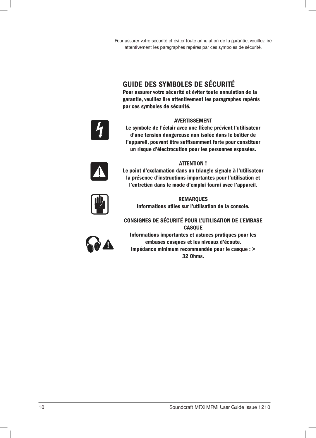 Harman MPMI Guide DES Symboles DE Sécurité, Avertissement, Remarques, Informations utiles sur l’utilisation de la console 