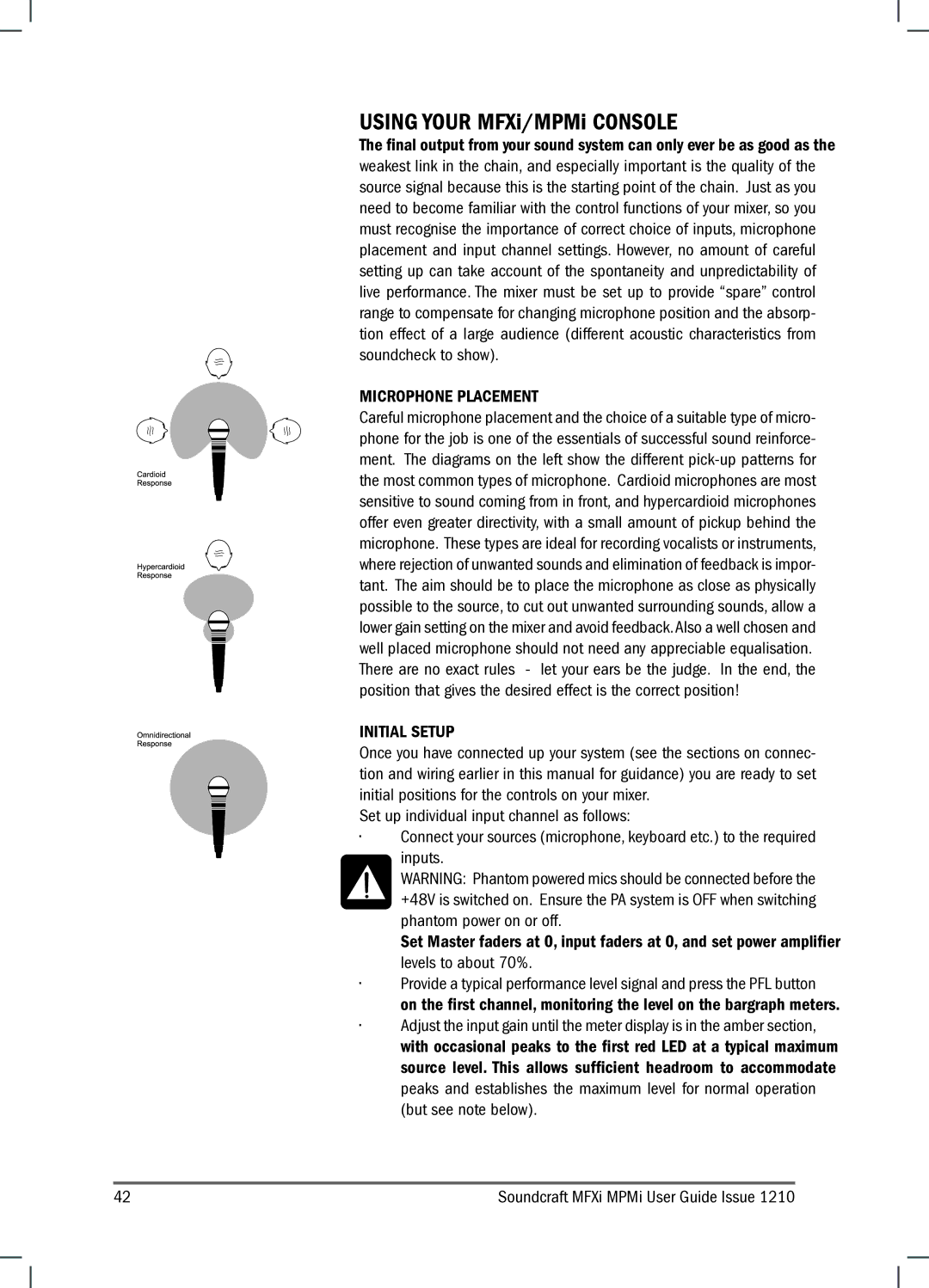 Harman MPMI, MFXI manual Using Your MFXi/MPMi Console, Microphone Placement, Initial Setup 