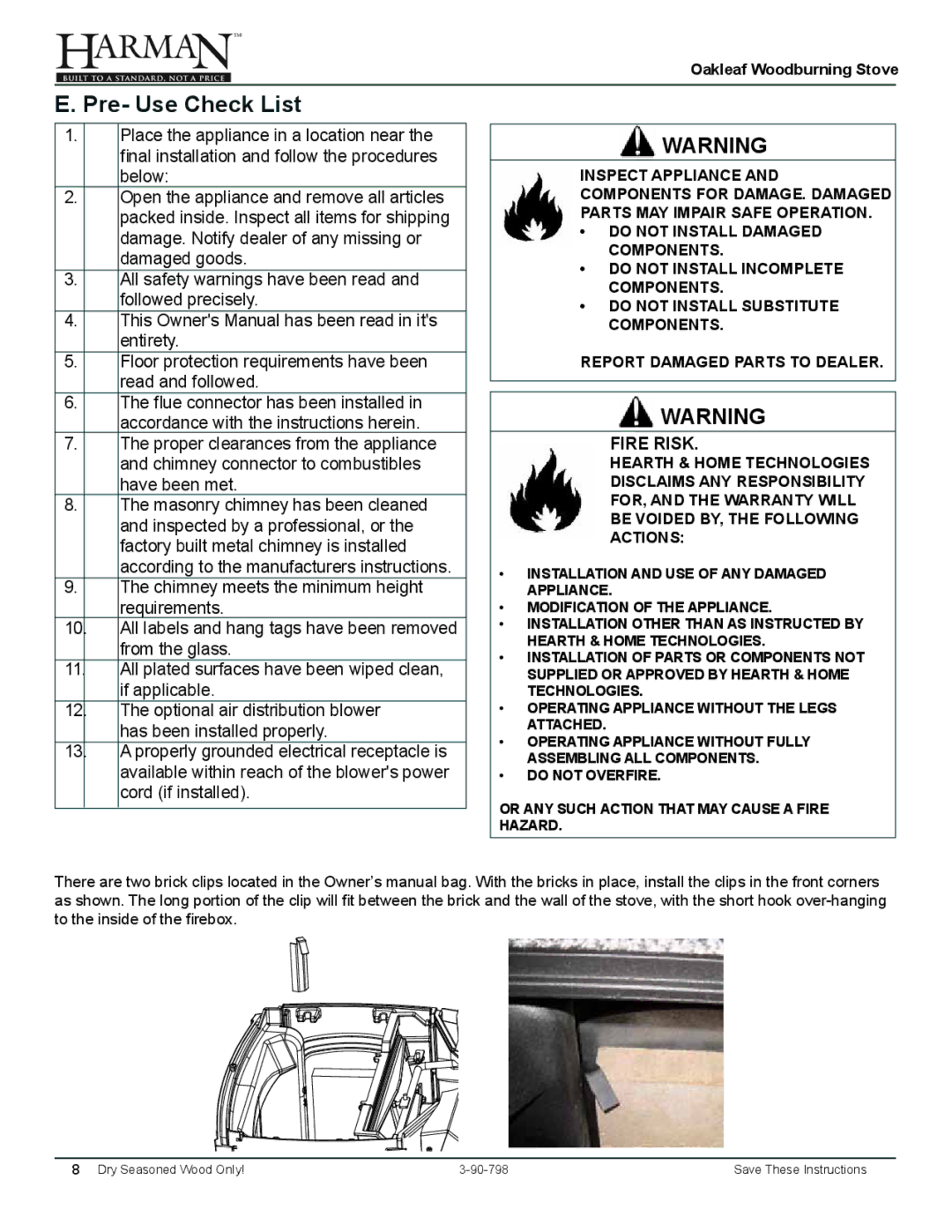 Harman Stove Company 1-90-79700 owner manual Pre- Use Check List, Fire Risk 