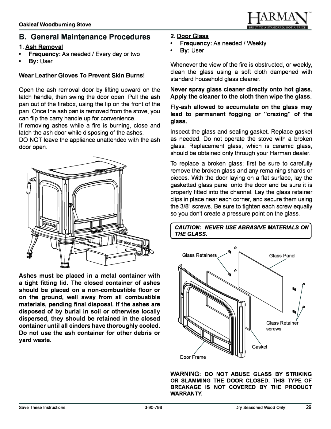 Harman Stove Company 1-90-79700 owner manual B. General Maintenance Procedures, Ash Removal, By User, Door Glass 