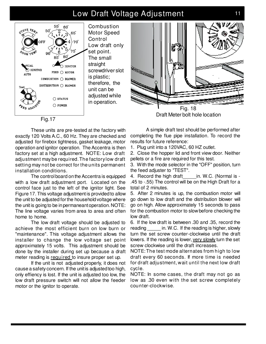 Harman Stove Company 2 manual Low Draft Voltage Adjustment, Combustion Motor Speed Control Low draft only set point 