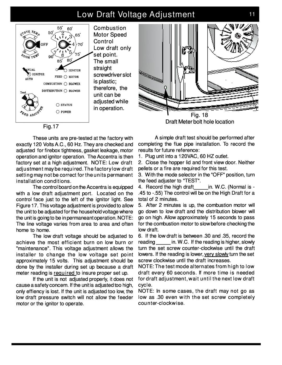 Harman Stove Company 2 manual Low Draft Voltage Adjustment, Combustion Motor Speed Control Low draft only set point 