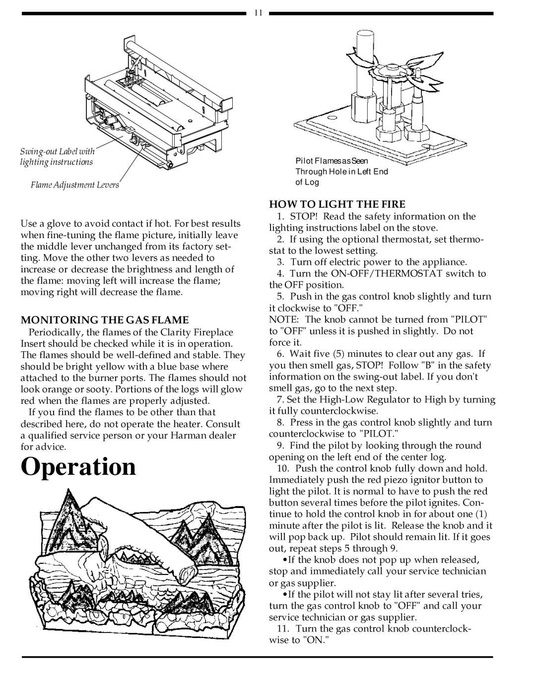 Harman Stove Company 828i manual Monitoring the GAS Flame, HOW to Light the Fire 