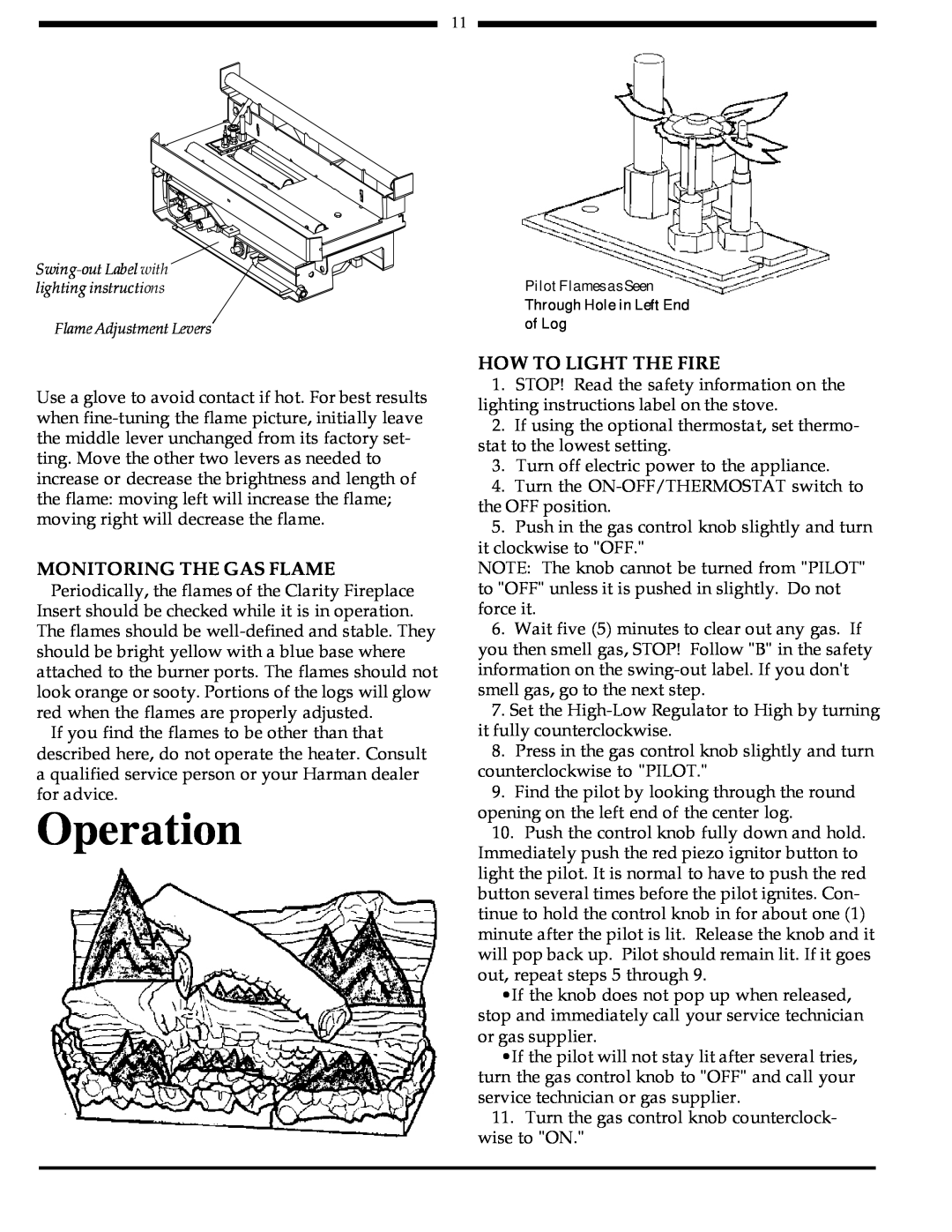 Harman Stove Company 828i manual Operation, Monitoring The Gas Flame, How To Light The Fire 